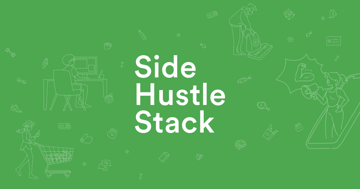 Side Hustle Stack